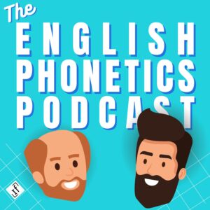 The English Phonetics Podcast